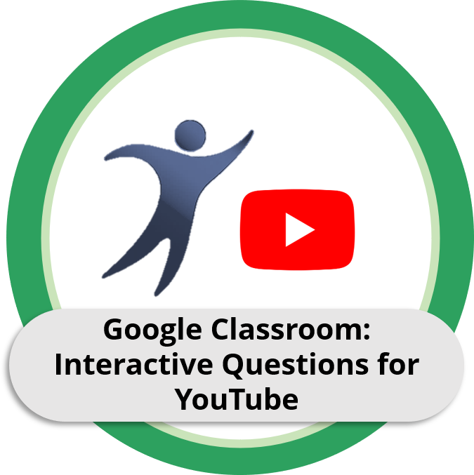 Google classroom Interactive Questions for YT